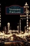 Vanishing Portland Hardcover