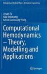 Computational Hemodynamics - Theory Modelling And Applications Hardcover