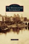 Minneapolis Riverfront Hardcover
