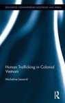 Human Trafficking In Colonial Vietnam Hardcover