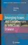 Emerging Issues and Controversies in Infectious Disease (Emerging Infectious Diseases of the 21st Century)