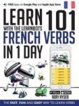 Learn 101 French Verbs In 1 Day With The Learnbots