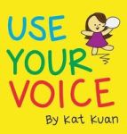 Use Your Voice Hardcover