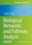 Biological Networks And Pathway Analysis Mixed Media Product 1ST Ed. 2017