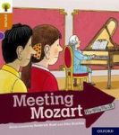 Oxford Reading Tree Explore With Biff Chip And Kipper: Oxford Level 8: Meeting Mozart Paperback