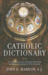 Catholic Dictionary Paperback Updated Ed.