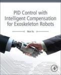 Pid Control With Intelligent Compensation For Exoskeleton Robots Paperback