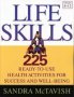 Life Skills - 225 Ready-to-use Health Activities For Success And Well-being   Grades 6-12     Paperback 1ST Ed