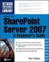 Microsoft Office Sharepoint Server 2007: A Beginner&  39 S Guide   Paperback Ed