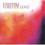 Panpipes: Forever Love   Cd