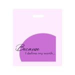 Boutique HD Pink "because I" Print 400X500X45MIC 5X100