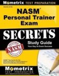 Nasm Personal Trainer Exam Study Guide - Nasm Test Review For The National Academy Of Sports Medicine Board Of Certification Exa