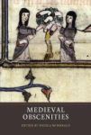 Medieval Obscenities Paperback