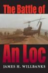 The Battle Of An Loc Paperback