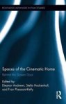 Spaces Of The Cinematic Home - Behind The Screen Door Hardcover