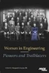 Women In Engineering - Pioneers And Trailblazers Paperback