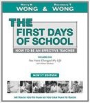 The First Days Of School - How To Be An Effective Teacher Paperback 5TH Ed.