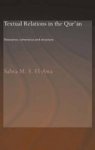 Textual Relations in the Qur'an - Relevance, Coherence and Structure