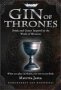 Gin Of Thrones - Cocktails & Drinking Games Inspired By The World Of Westeros   Hardcover