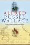 Alfred Russel Wallace - Letters From The Malay Archipelago   Hardcover