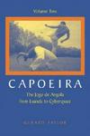 Capoeira, v. 2 - The Jogo De Angola from Luanda to Cyberspace Paperback
