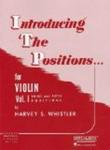 Introducing the Positions for Violin: Volume 1 - Third and Fifth Position String Method