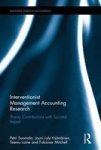Interventionist Management Accounting Research - Theory Contributions With Societal Impact Hardcover
