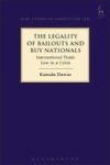 The Legality Of Bailouts And Buy Nationals - International Trade Law In A Crisis Hardcover