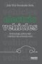 Electric Vehicles - Technology Policy And Commercial Development   Paperback