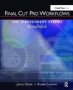 Final Cut Pro Workflows - The Independent Studio Handbook   Hardcover