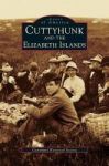 Cuttyhunk And The Elizabeth Islands Hardcover