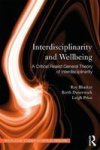 Interdisciplinarity And Well-being - A Critical Realist General Theory Of Interdisciplinarity Paperback