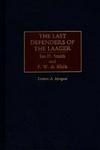 The Last Defenders of the Laager