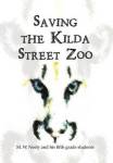 Saving The Kilda Street Zoo