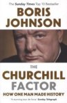 The Churchill Factor - How One Man Made History Paperback