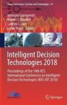 Intelligent Decision Technologies 2018 - Proceedings Of The 10TH Kes International Conference On Intelligent Decision Technologi
