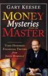 Money Mysteries From The Master - Time-honored Financial Truths From Jesus Himself Hardcover