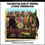 The Beatles And Sgt Pepper A Fan&  39 S Perspective   Paperback New Edition