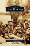 Lake Elsinore Hardcover