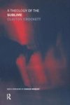 A Theology Of The Sublime