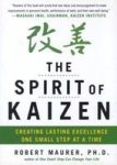 Spirit Of Kaizen - Creating Lasting Excellence One Small Step At A Time Hardcover