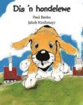 Dis & 39 N Hondelewe Afrikaans Hardcover