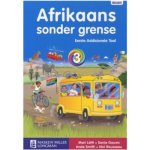 Afrikaans Sonder Grense Graad 3 Leerderboek Eerste Addisionele Taal