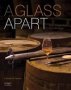 A Glass Apart - Irish Single Pot Still Whiskey   Hardcover 2ND Revised Edition