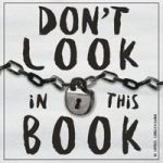 Don& 39 T Look In This Book Paperback