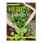 The Home Gardener Series: Herb Gardens