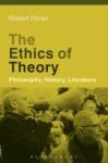 The Ethics Of Theory - Philosophy History Literature Hardcover