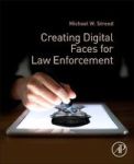 Creating Digital Faces For Law Enforcement Paperback