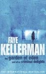 The Garden of Eden and Other Criminal Delights