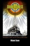 Sound Business - Newspapers Radio And The Politics Of New Media Paperback